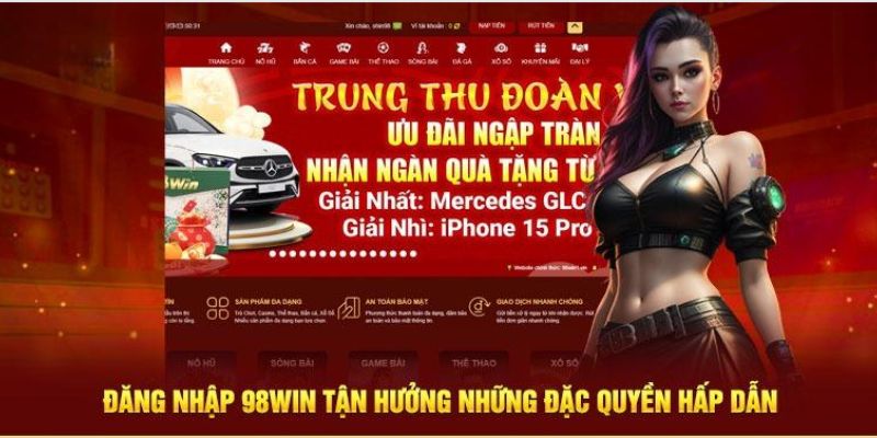 Truy cập nhà cái 98WIN đem đến những lợi ích hấp dẫn cho người chơi