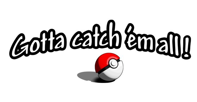 Afbeelding van een Pokeball samen met de slogan Gotta catch em all!