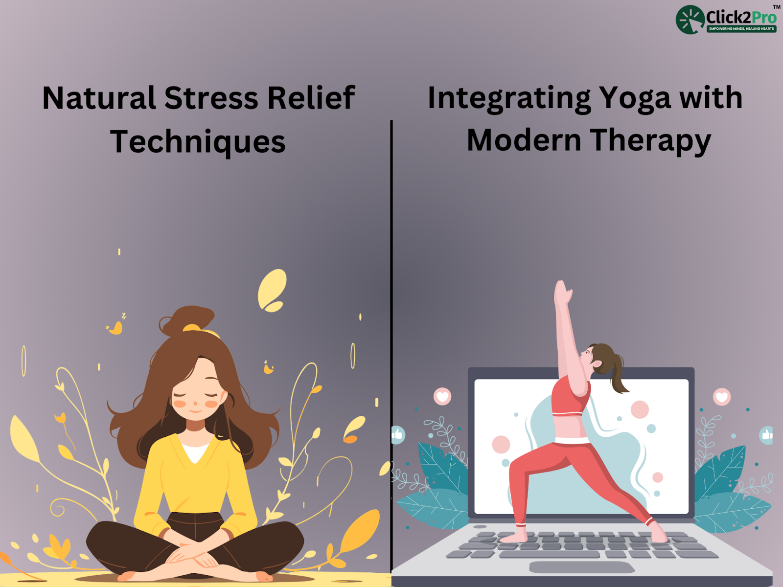 Natural stress relief with yoga and modern therapy techniques for holistic mental health improvement.