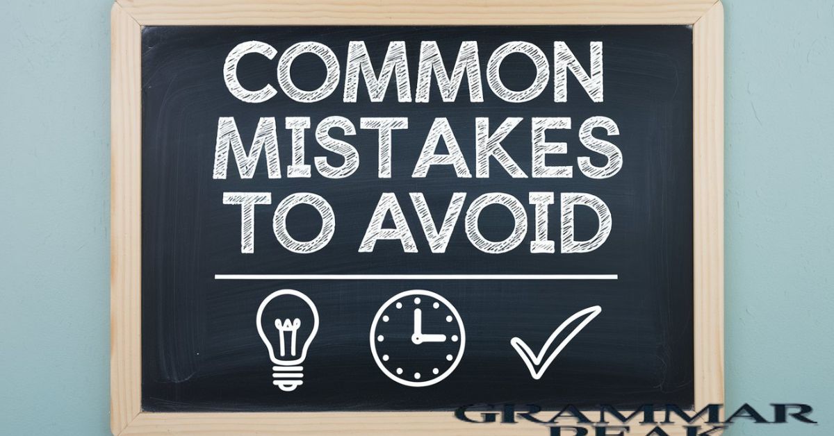 Common Mistakes to Avoid