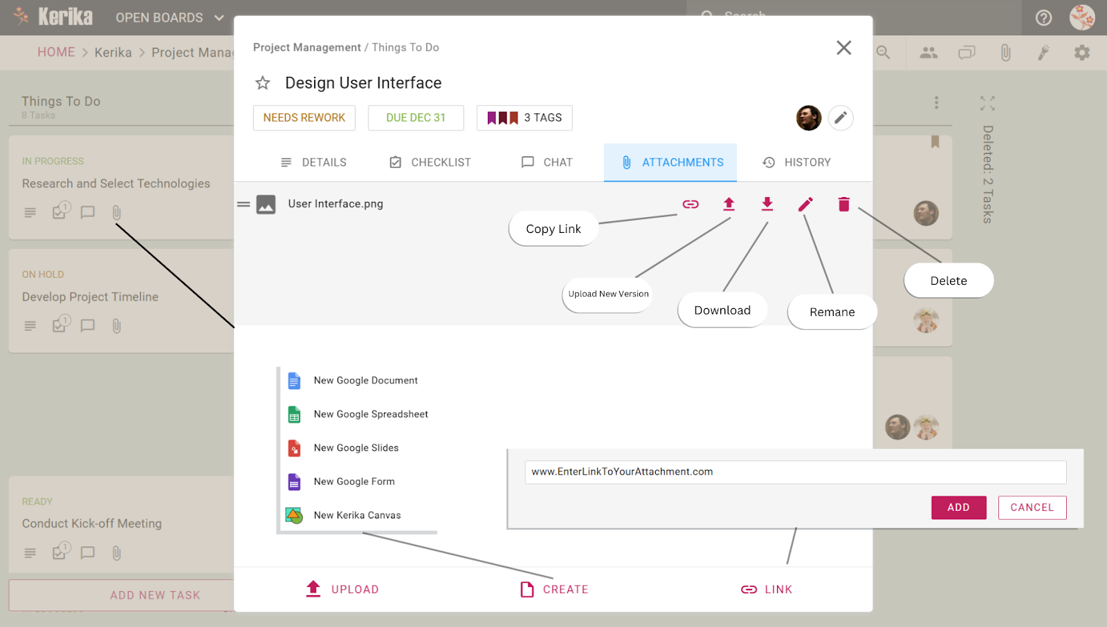 Screenshot showcasing Kerika's versatile Task Card Attachments feature, designed for streamlined collaboration. The image highlights the 'Attachments' tab within a task card ('Design User Interface'), displaying options to effortlessly manage files: UPLOAD local files, directly CREATE new Google Docs, Sheets, Slides, Forms, or Kerika Canvases thanks to seamless Google Workspace integration, or LINK to external resources. Existing attachments show intuitive icons for updating, downloading, renaming, and sharing links. This powerful feature keeps all relevant materials contextually tied to specific tasks, ensuring easy access and boosting team organization and productivity.