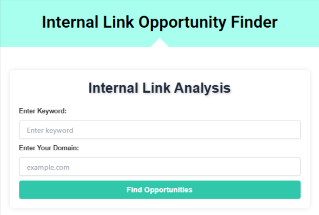 Internal Link Opportunity Finder Tool