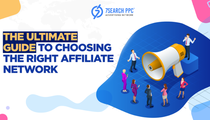 choosing the right affiliate network