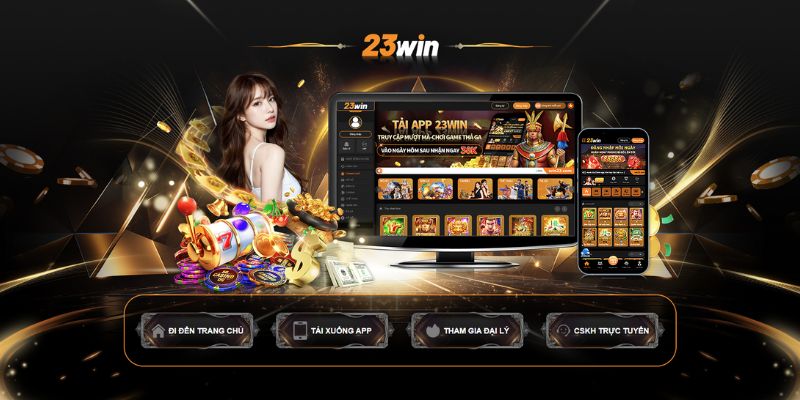 3 đơn vị chuyên cung cấp game đổi thưởng tại 23WIN