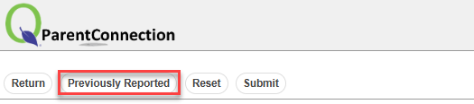 This image highlights the Previously Reported button.