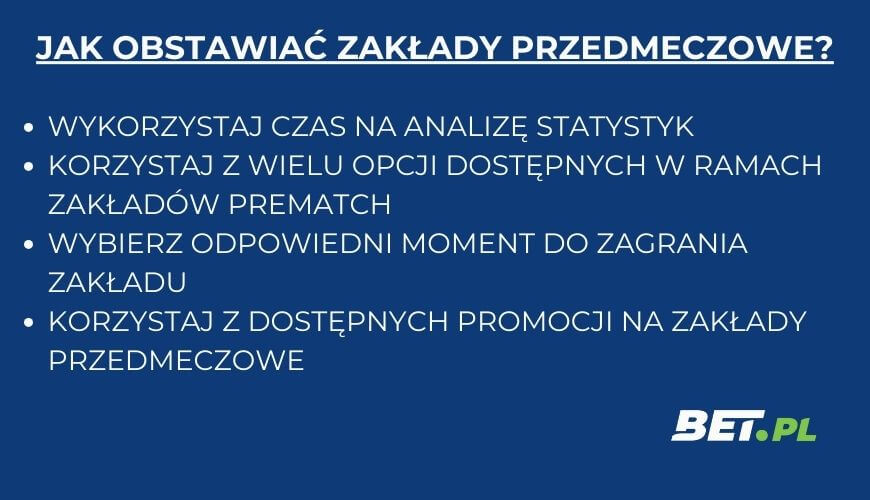 Jak obstawiać zakłady przedmeczowe?