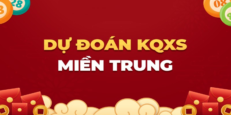 Dự đoán xổ số miền Trung rất quan trọng và cần thiết