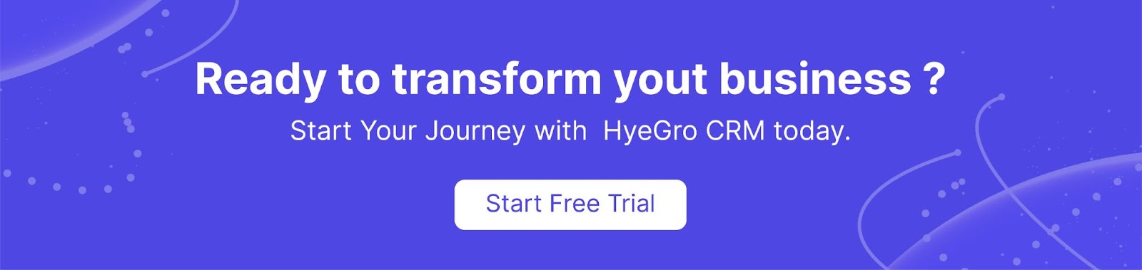 HyeGro CRM Free Trial Banner