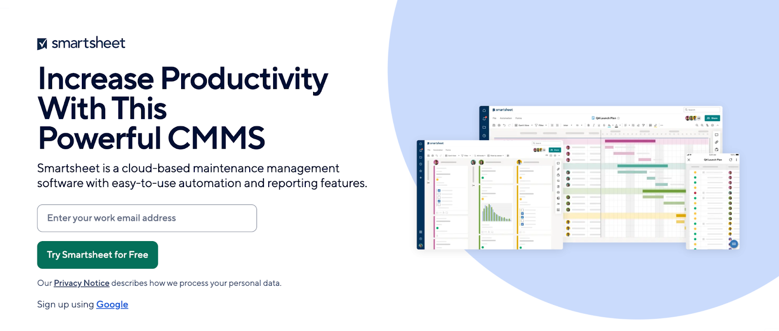 A cloud-based maintenance management software with easy-to-use automation and reporting features.