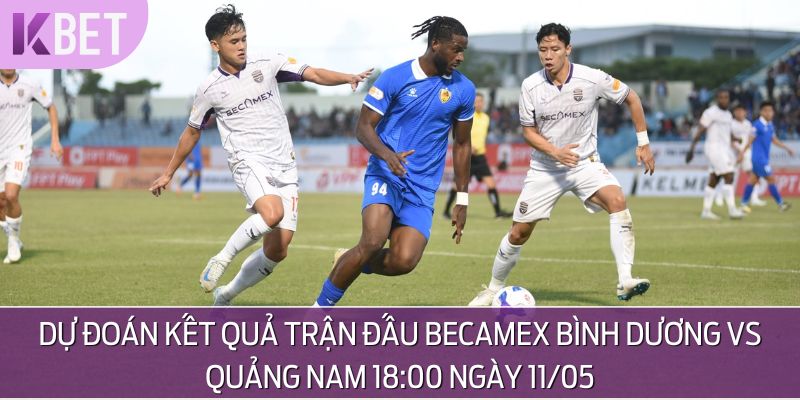 Các chuyên gia có nhận định về kết quả của cặp đấu Becamex Bình Dương vs Quảng Nam