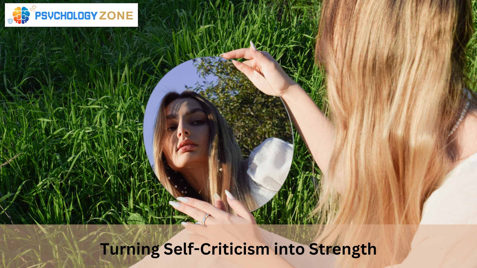 Turning Self-Criticism into Strength