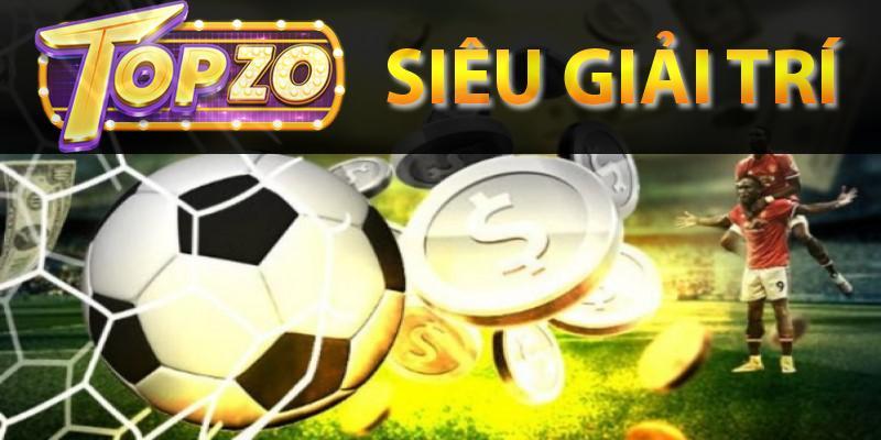 Cổng game cá cược uy tín tại topzo