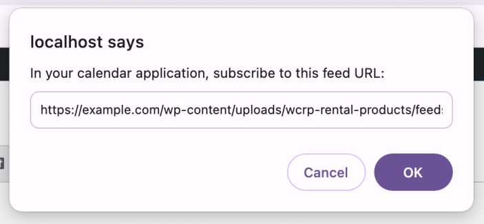 Prompt showing the calendar feed URL for the Dashboard Calendar of the Rental Products for WooCommerce extension.