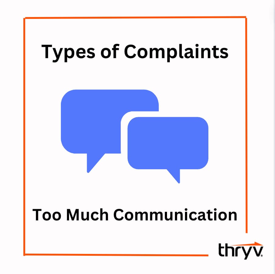 types of customer complaints - too much communication