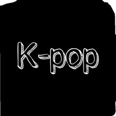 This contain an image of the word k - pop written in white on a black background