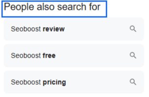 A snapshot of the People Also Search for section in Google