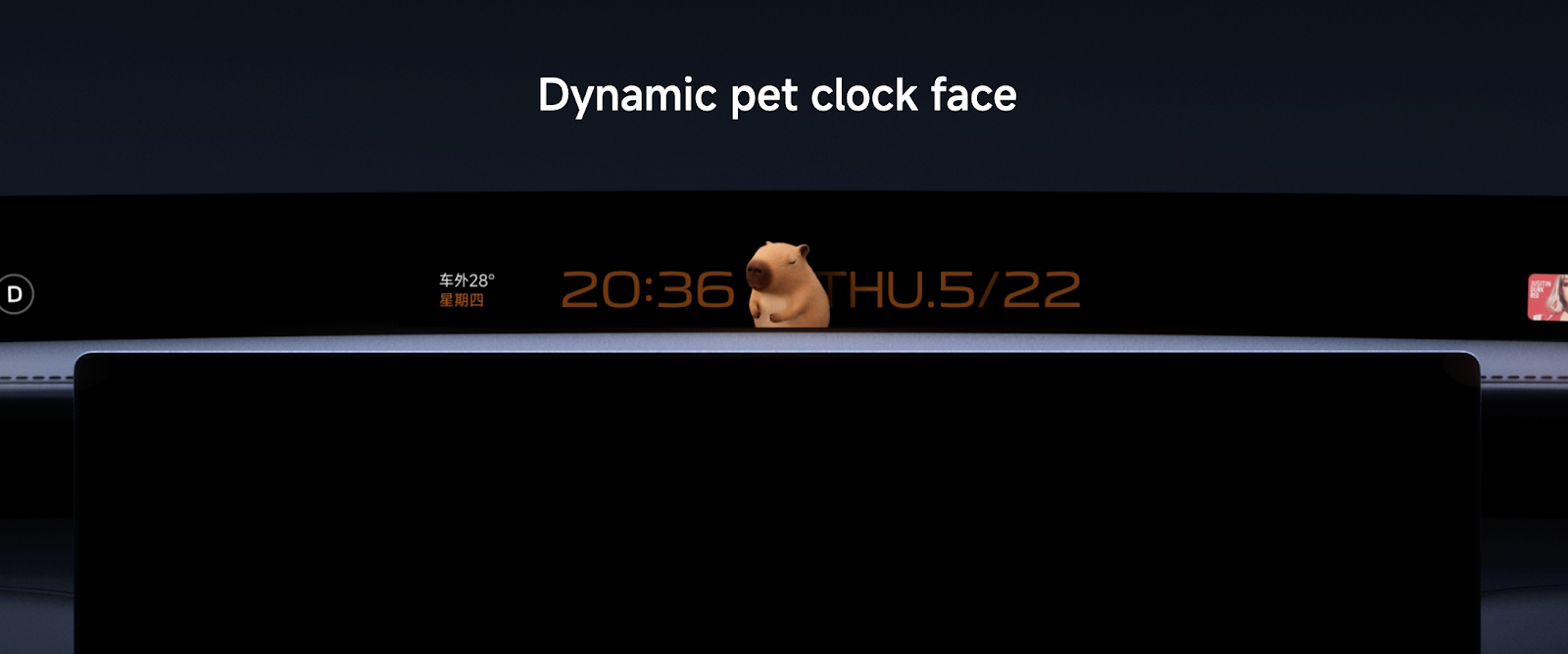 Dynamic pet clock interface, displaying time 20:36, date May 22, external temperature 28°C, background is black.