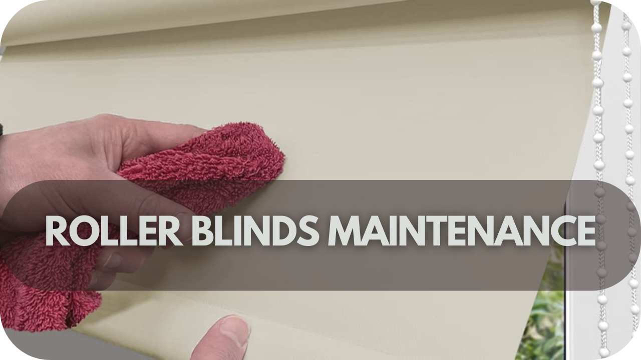 Roller blind care