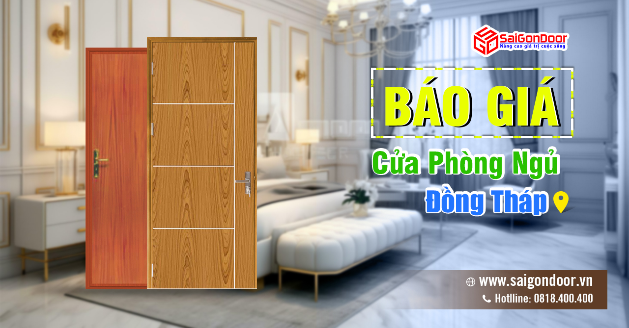 CỬA PHÒNG NGỦ ĐỒNG THÁP: ĐIỂM NHẤN PHONG CÁCH TINH TẾ CÙNG SAIGONDOOR