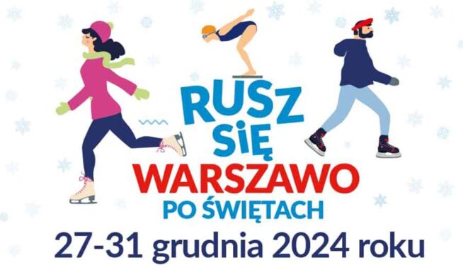 Двигайтесь, Варшава, после Рождества 2024 года.