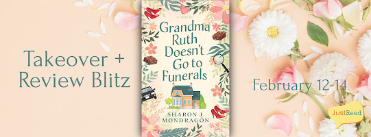 Grandma Ruth Doesn't Go to Funerals JustRead Takeover + Review Blitz