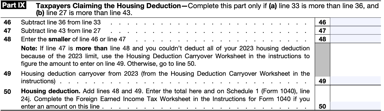 A screenshot of Part IX: Taxpayers Claiming the Housing Deduction on Form 2555.