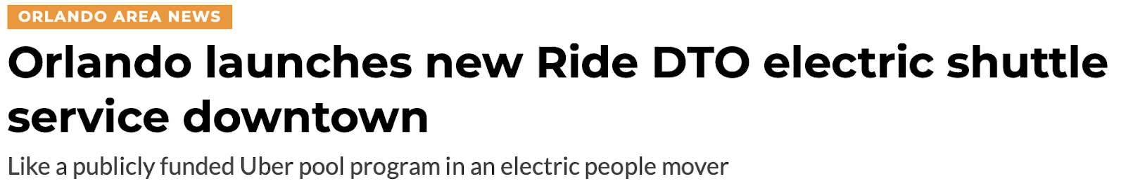 "Orlando launches new Ride DTO electric shuttle service downtown" headline