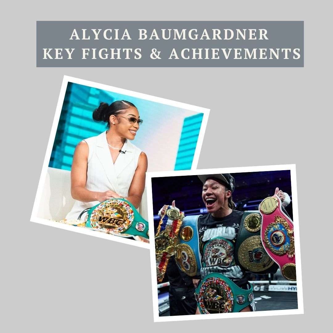 Alycia Baumgardner Key Fights and Achievements
