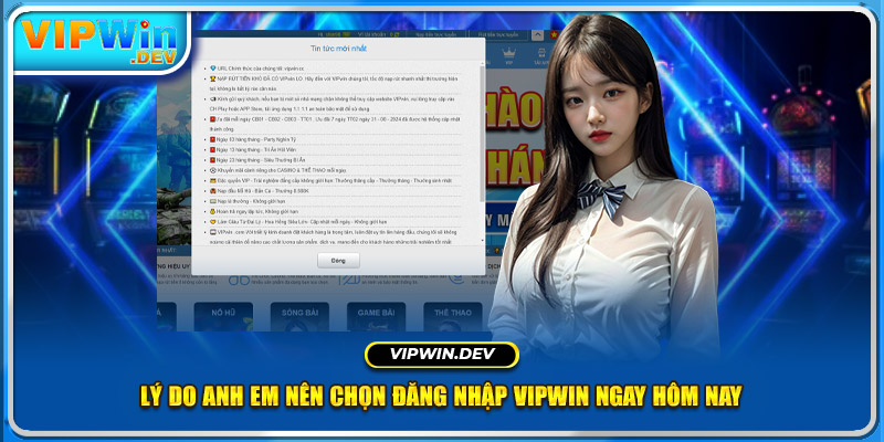 Lý do anh em nên chọn đăng nhập Vipwin ngay hôm nay