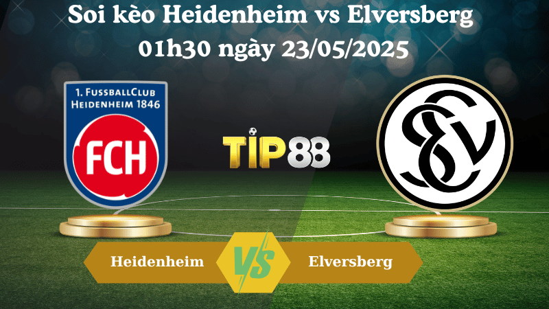 Soi kèo Heidenheim vs Elversberg 01h30 ngày 23/05/2025