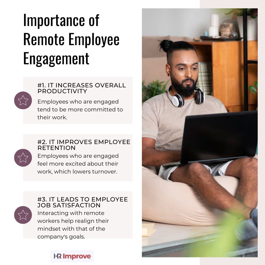 Why is Remote Employee Engagement Important?