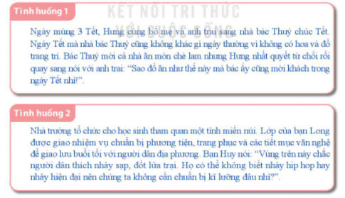 CHỦ ĐỀ 6. EM VỚI CUỘC SỐNGBÀI 1. GIAO TIẾP, ỨNG XỬ CÓ VĂN HÓA VÀ TÔN TRỌNG SỰ KHÁC BIỆTHoạt động 1: Nhận diện hành vi giao tiếp, ứng xử có văn hóa và tôn trọng sự khác biệtCâu 1: Em đồng tình hay không đồng tình với những hành vi giao tiếp ứng xử nào trong các tranh dưới đây? Vì sao?Đáp án chuẩn:Đồng ý: Tranh 4Không đồng ý: tranh 1, 2, 3 Câu 2: Chia sẻ những hành vi giao tiếp, ững xử có văn hoá, tôn trọng sự khác biệt mà em đã thực hiện.Đáp án chuẩn:- Tôn trọng: Không áp đặt suy nghĩ, lắng nghe, thấu hiểu.- Đồng cảm: Chia sẻ, đặt mình vào vị trí người khác.Hoạt động 2: Tìm hiểu những hành vi giao tiếp, ứng xử có văn hóa và tôn trọng sự khác biệt- Kể lại những hành vi giao tiếp, ứng xử có văn hoá của người khác mà em đã từng thấy khi tham gia các hoạt động cộng đồng.- Thảo luận về những điều nên và không nên làm khi tham gia các hoạt động cộng đồng để thể hiện hành vi giao tiếp, ứng xử có văn hoá.Đáp án chuẩn:Đã quan sát:- Ăn mặc lịch sự, gọn gàng.- Nói chuyện vui vẻ, lễ phép với người lớn tuổi.- Tích cực tham gia công việc.Nên làm:- Ăn mặc chỉnh tề, lịch sự.- Nói năng nhẹ nhàng, tôn trọng người lớn.- Tích cực hoàn thành công việc.Không nên làm:- Ăn mặc xuề xòa, tùy tiện.- Đi muộn, về sớm, vi phạm quy định.- Đùa nghịch, nói to tiếng.Hoạt động 3: Sắm vai thể hiện cách ứng xử có văn hóa và tôn trọng sự khác biệt