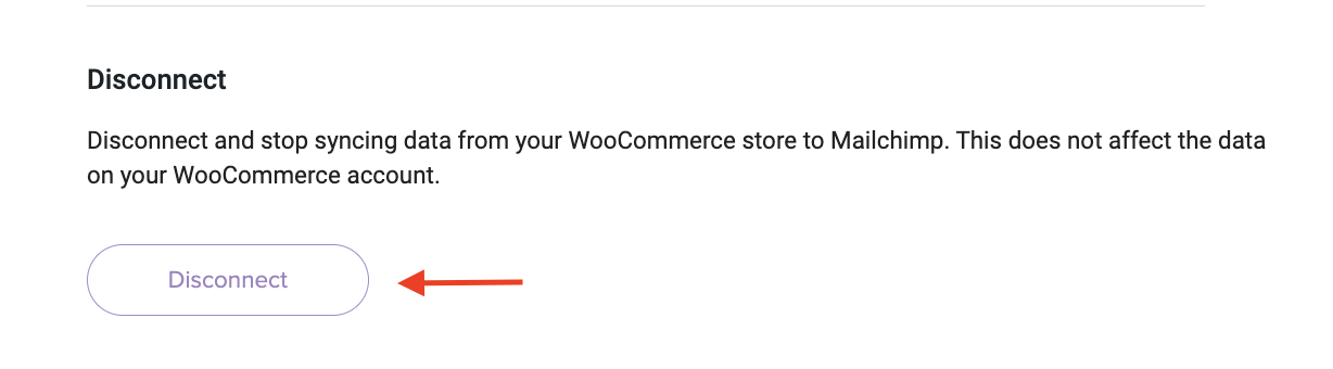 connect and disconnect woocommerce from mailchimp