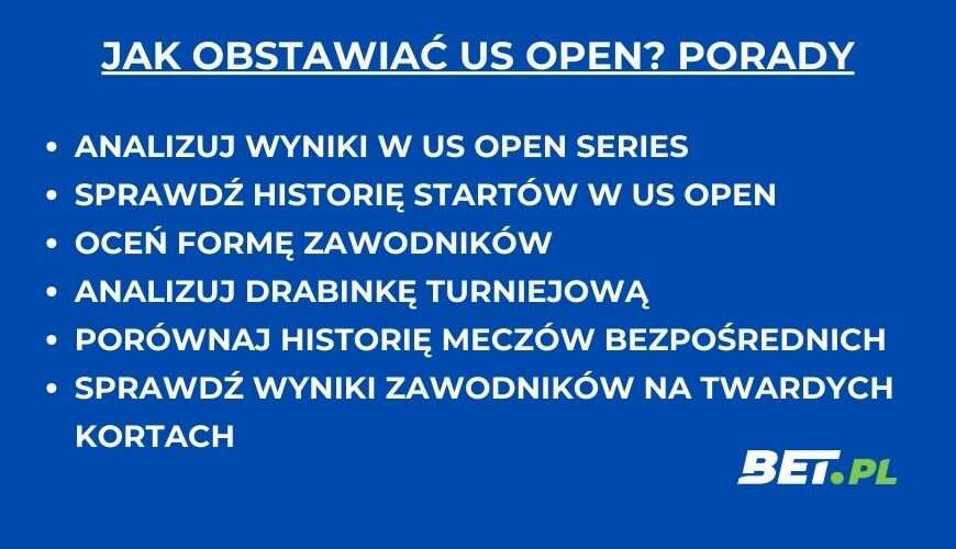 Jak obstawiać US Open?