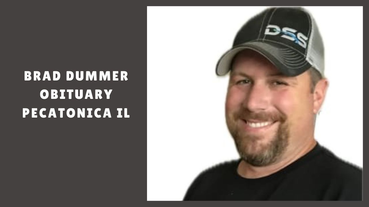 Brad Dummer obituary Pecatonica il