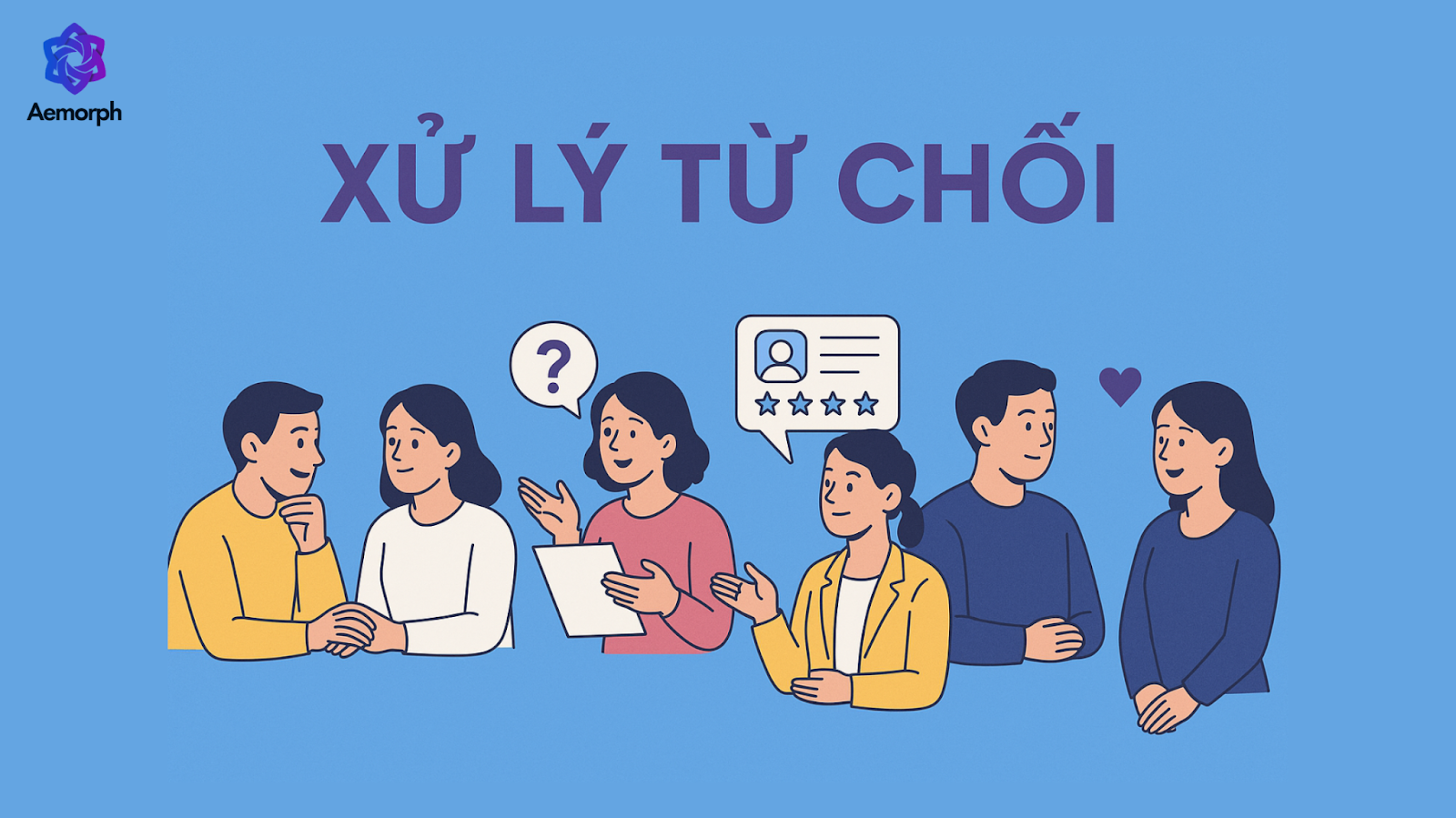 xử lý từ chối trước khi chốt sale