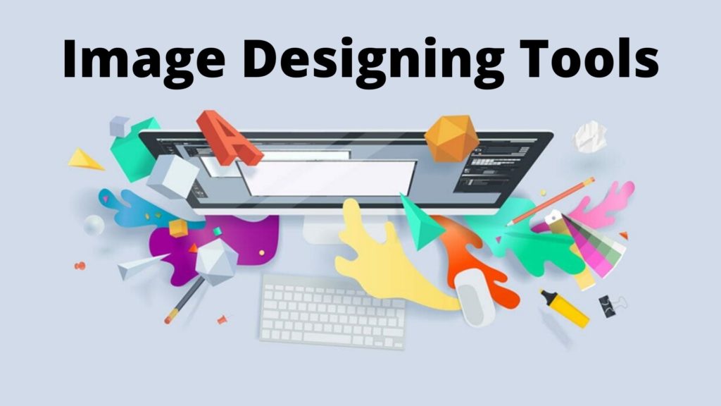 Top Image Designing Tools