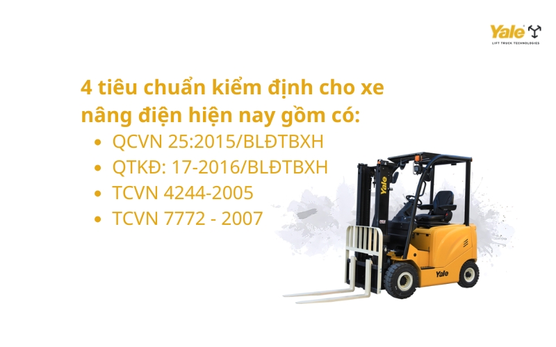 4 tiêu chuẩn kiểm định xe nâng điện đang áp dụng