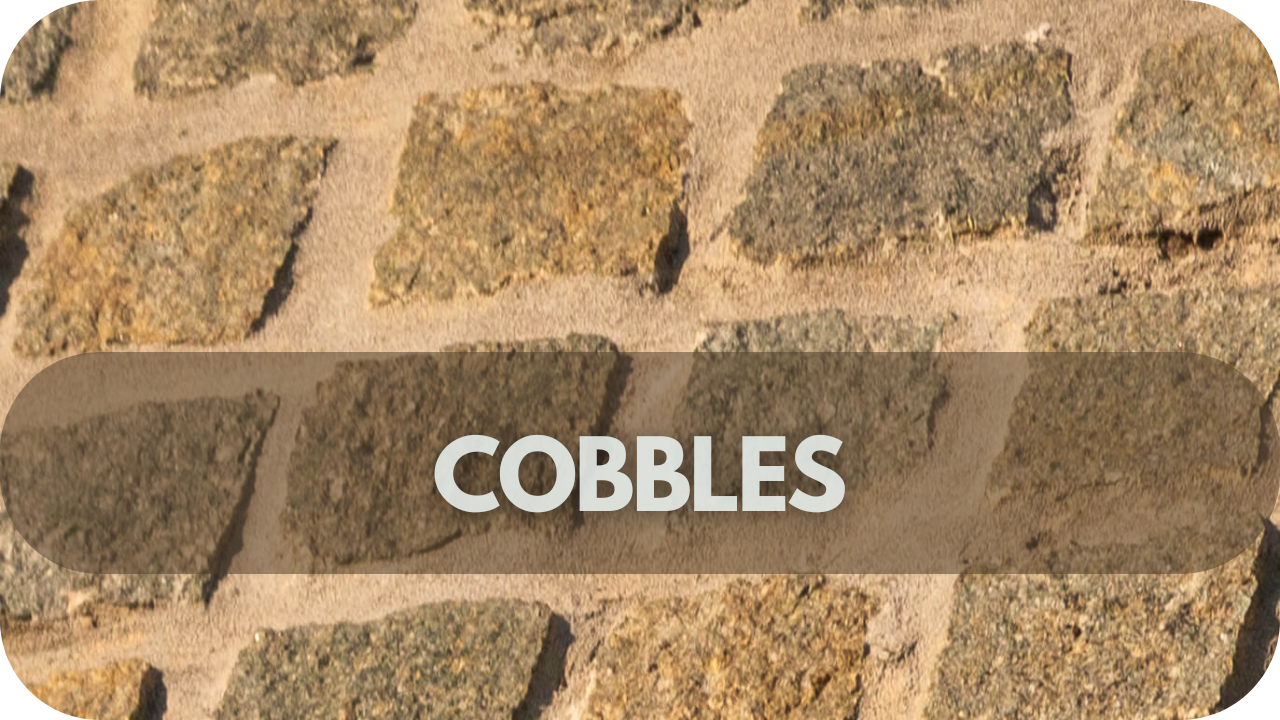 Cobbles