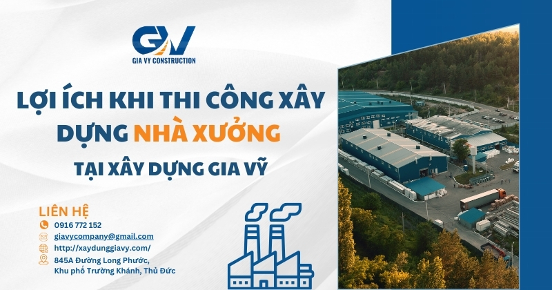 Dịch vụ thi công nhà xưởng uy tín tại TPHCM 2