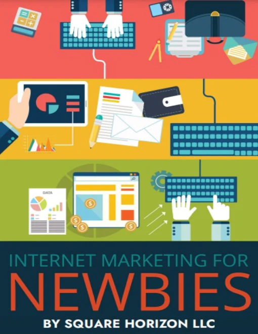 Internet Marketing For Newbies ebook