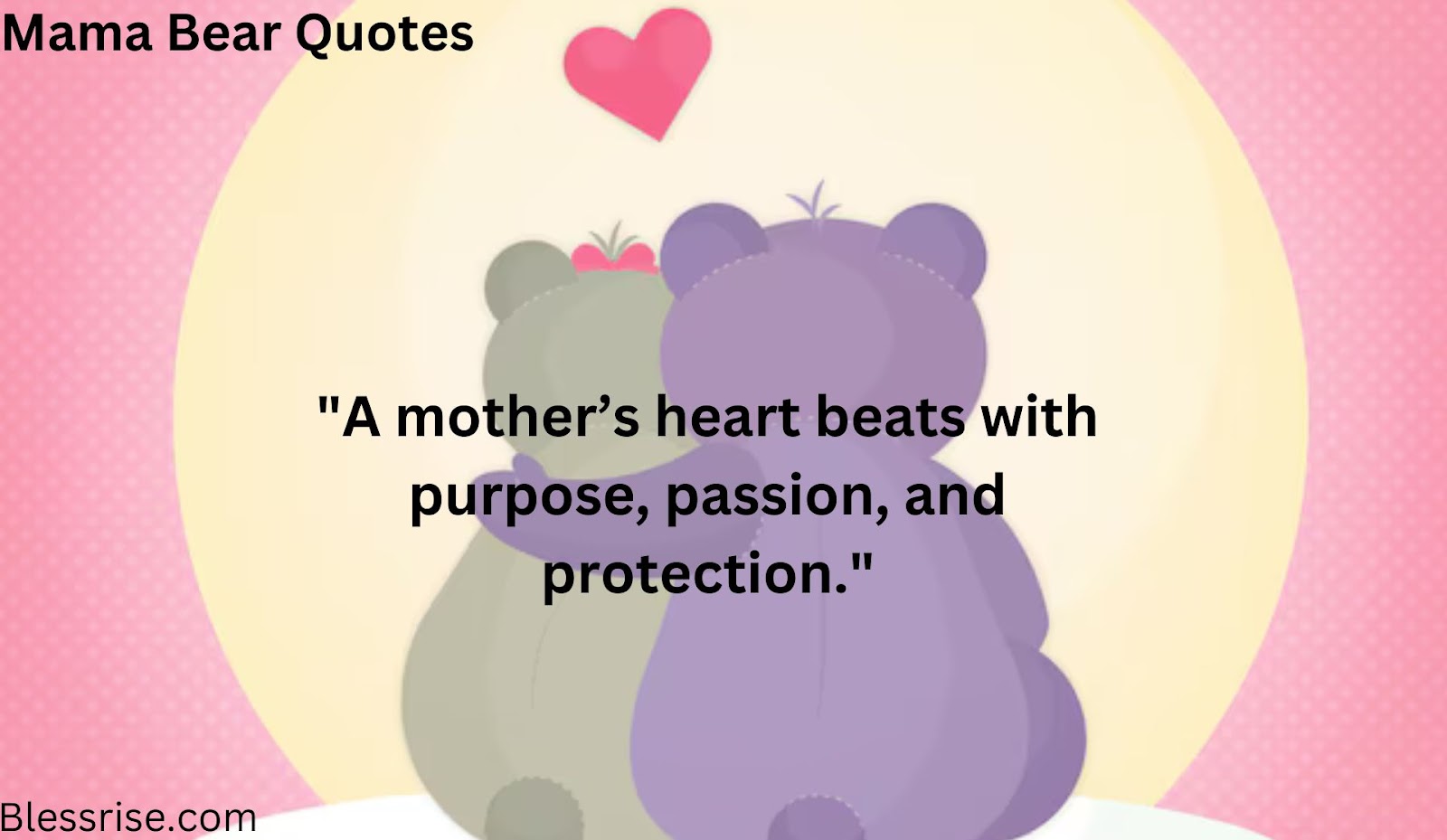 Funny mama bear quotes