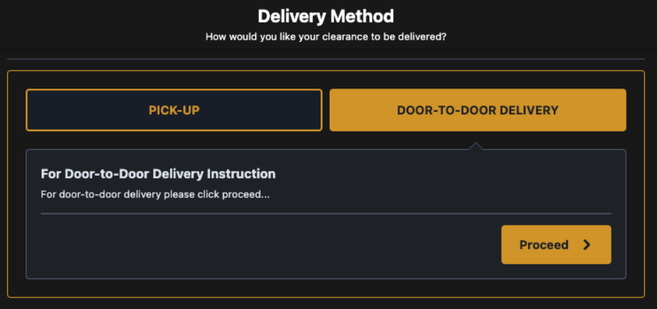 option to chose delivery method of nbi clearance, pickup or door to door delivery