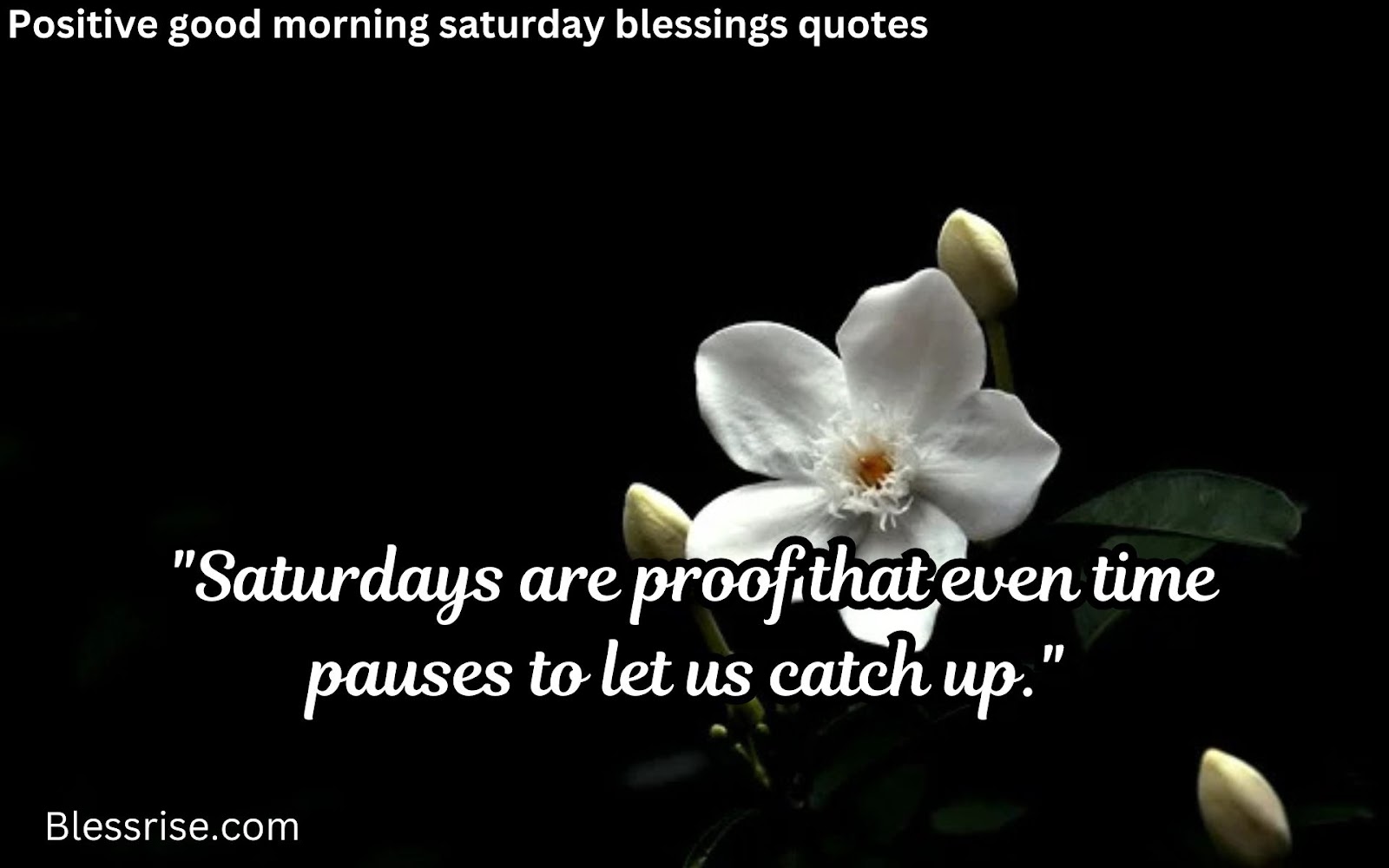 Inspirational Saturday blessings
