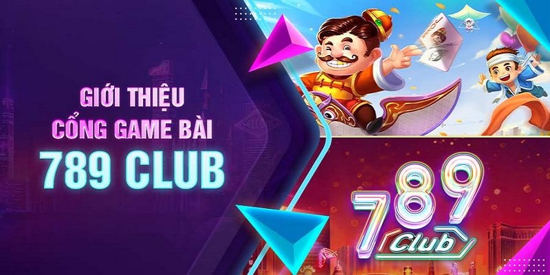 789CLUB mang đến những cuộc chơi độc đáo cho hội viên