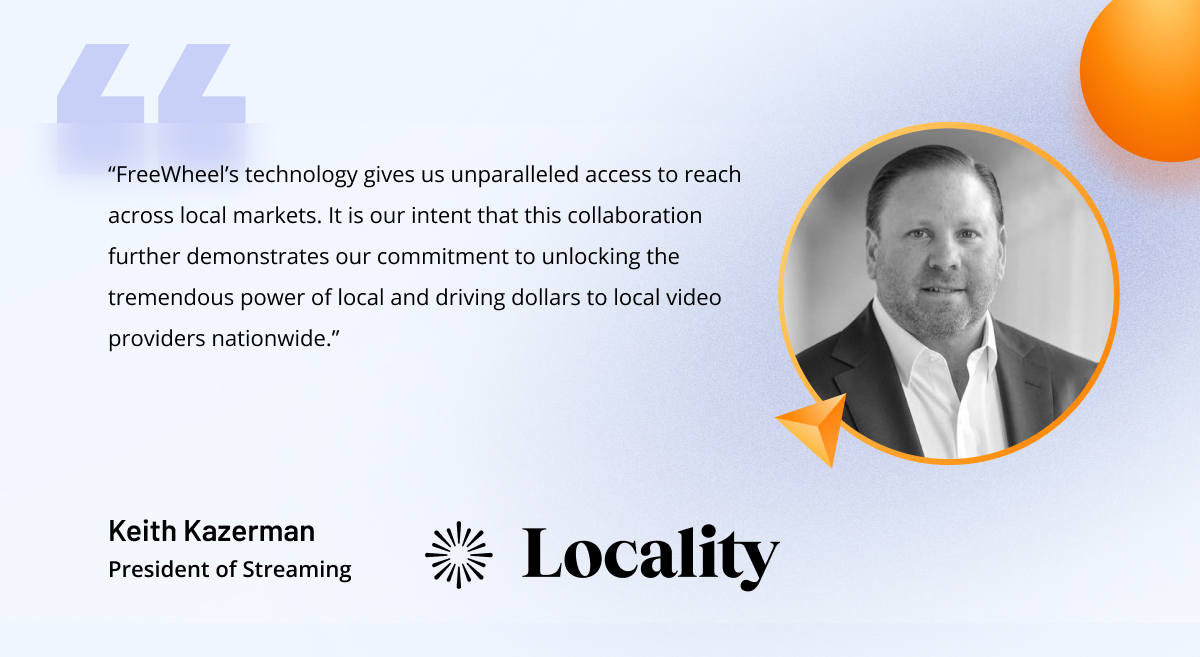 Impact of FreeWheel’s technology: Enhancing local market reach and driving revenue for local video providers.