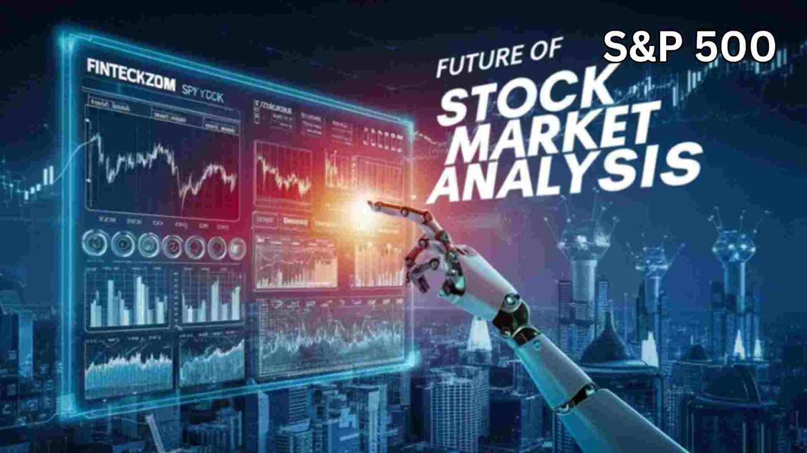 Future of Stock Market Analysis with FintechZoom Spy Stock