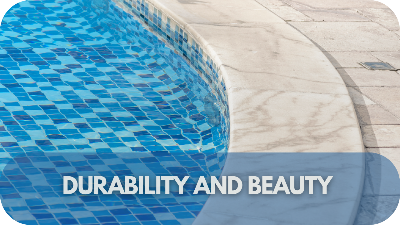 Durability and Beauty: Why Natural Stone is Ideal for Pools