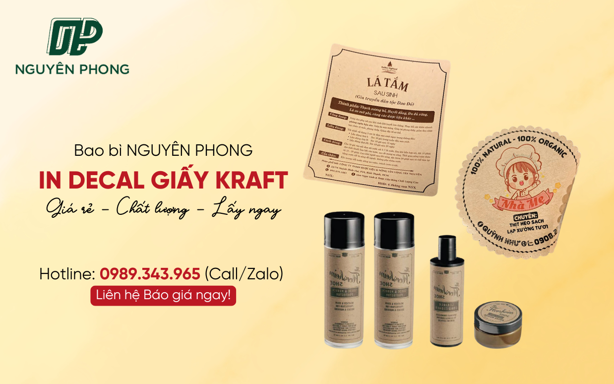 Nguyên Phong là sự lựa chọn tuyệt vời để in decal giấy kraft