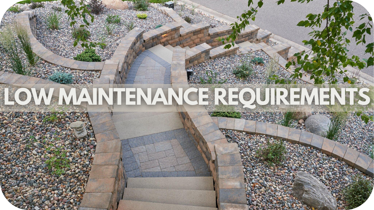 Low Maintenance Requirements